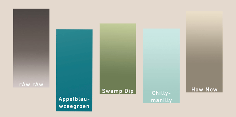 Stayer paint colours: rAw rAw, Appelblauwzeegroen, Swamp Dip, Chillymanilly and How Now.