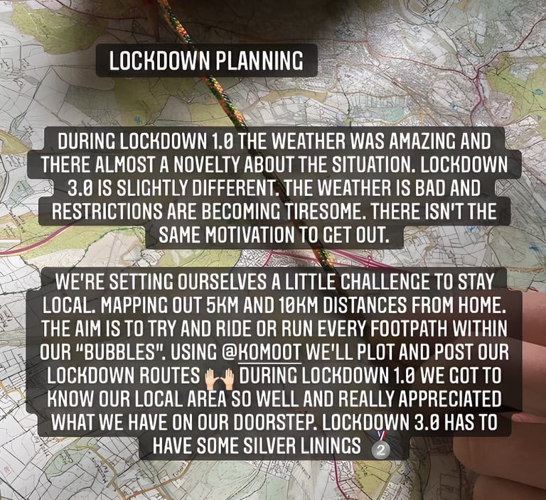 Rachel Walker's Instagram story: Lockdown planning, staying local by mapping 5km and 10km routes with Komoot.